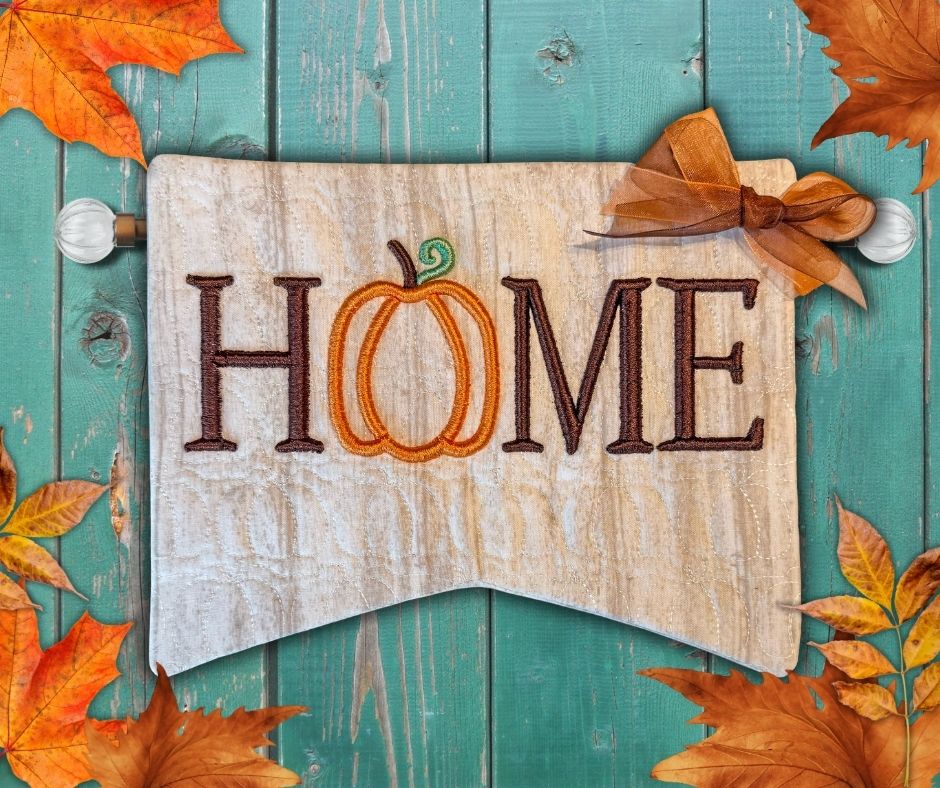 Pumpkin Home Banner In the Hoop Machine Embroidery Design
