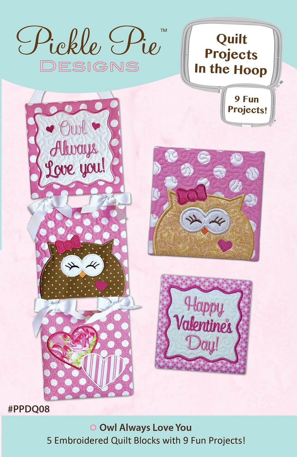 Owl Always Love You Quilt Projects In the Hoop CD